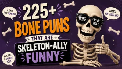 225+ Bone Puns That Are Skeleton-ally Funny 🦴
