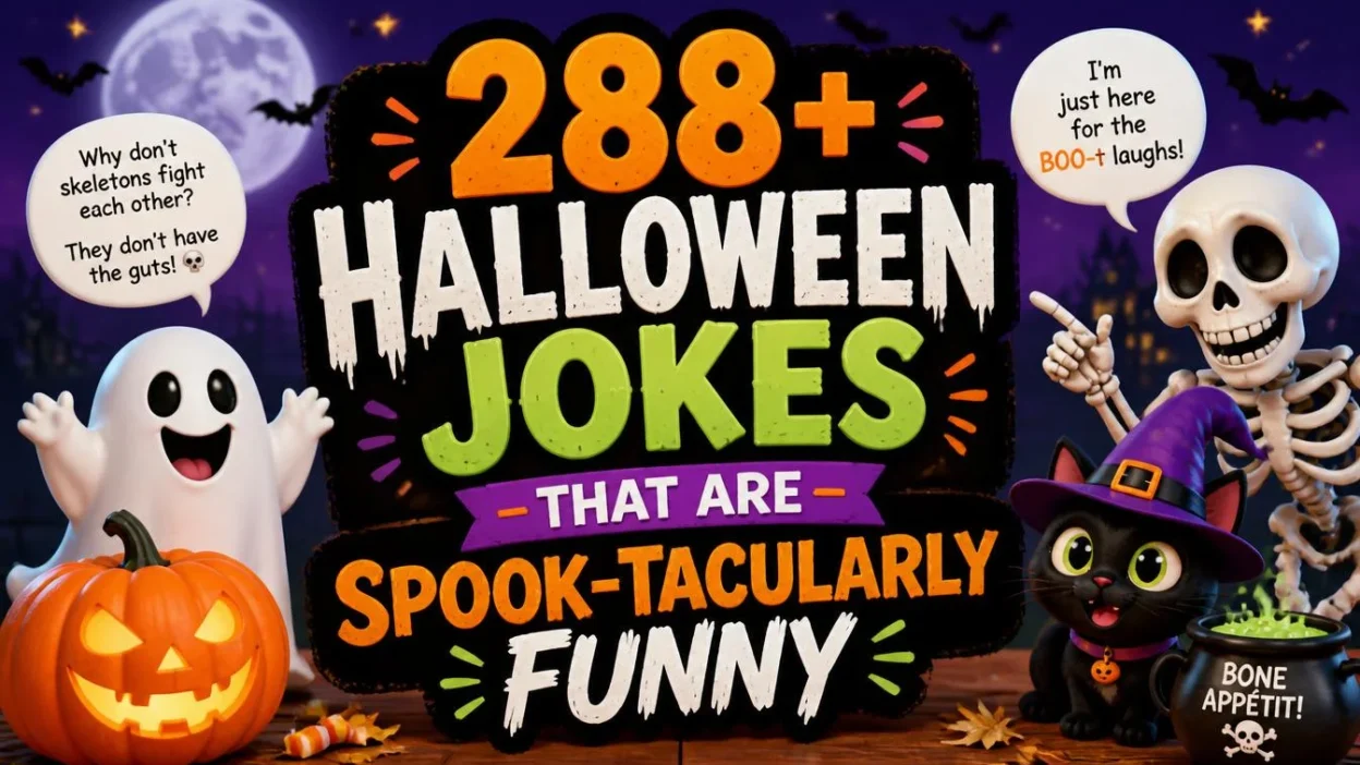 288+ Halloween Jokes That Are Spook-tacularly Funny 🎃